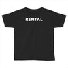 rental Toddler T-shirt