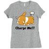 corgi cute puppy low battery charge me Ladies Fitted T-Shirt