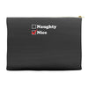 more nice than naughty Accessory Pouches