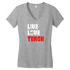 Live Love Teach Women's V-Neck T-Shirt