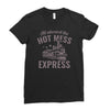 hot mess express Ladies Fitted T-Shirt