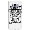 This Guy Is Taken By A Super Sexy July Girlfriend Samsung Galaxy S8 Plus