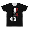 big fan of fast food All Over Men's T-shirt