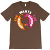 She Wants The D Dunkin Donuts T-Shirt