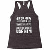 Back Off Crazy Gramps Afraid To Use Him Racerback Tank