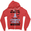no one can scare me i am atomach cancer warrior Zipper Hoodie