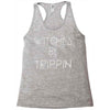 witches be trippn' Racerback Tank