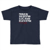 mike dustin lucas eleven will Toddler T-shirt