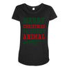 Merry Christmas Ya Filthy Animal Maternity Scoop Neck T-shirt