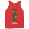 it's in my dna Tank Top