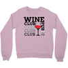 Wine Club pub Crewneck Sweatshirt