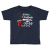 it's a christmas movies and hot chocolate kind of day Toddler T-shirt