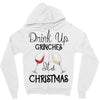 drink up grinches it's christmas Zipper Hoodie