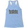 nevertheless, she persisted Racerback Tank