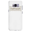 behold fartacus fart humorous Samsung Galaxy S8 Plus