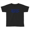i love how we don't need to say out lout that i'm Toddler T-shirt