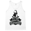 I Am German Shepherd Actually In A Very Commited Relationship Tank Top