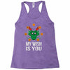 my wish Racerback Tank