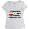 chemistry is like cooking Women's Triblend Scoop T-shirt