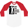 may the course be with you 3/4 Sleeve Shirt