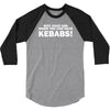 abs kebabs 3/4 Sleeve Shirt