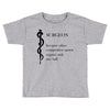 surgeon Toddler T-shirt
