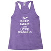 keep calm and love seagulls Racerback Tank