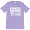 do not touch the belly maternity T-Shirt
