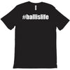 ball is life T-Shirt