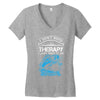 I Dont Need Therapy Need Fishing Women's V-Neck T-Shirt
