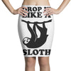 drop like a sloth Pencil Skirts