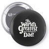 the world's greatest non biological dad Pin-back button