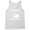 i support single moms Tank Top