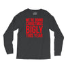 we're doing christmas bigly this year Long Sleeve Shirts