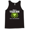 vegan mom's are superheroes! Tank Top