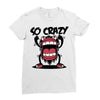 so crazy Ladies Fitted T-Shirt