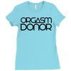 orgasm donor (3) Ladies Fitted T-Shirt