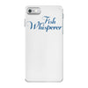 fish whisperer funny iPhone 7 Case