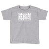 my biceps funny printed Toddler T-shirt