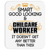 Good Looking Childcare Worker Doesnt Get Better Than Mousepad