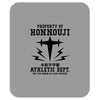 Property Of Honnouji Athletics Dept. Mousepad