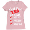Yes To Sex! Ladies Fitted T-Shirt