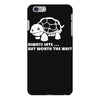 always late worth wait funny turtle tee iPhone 6 Plus/6S Plus Case