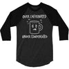 over caffeinated 3/4 Sleeve Shirt