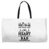 So... There's This Girl Who Kinda Stole My Heart She Calls Me Dad Weekender Totes