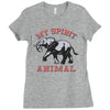 my spirit animal Ladies Fitted T-Shirt