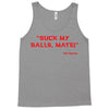 Suck my balls mate! (Magnussen) Tank Top