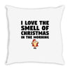 smell of christmas in the morning Throw Pillow