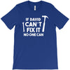 can't fix it T-Shirt