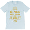 kings are born in january T-Shirt